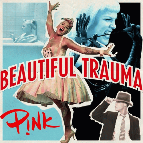 Pink : Beautiful Trauma (Single)